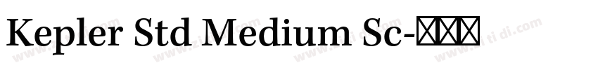 Kepler Std Medium Sc字体转换